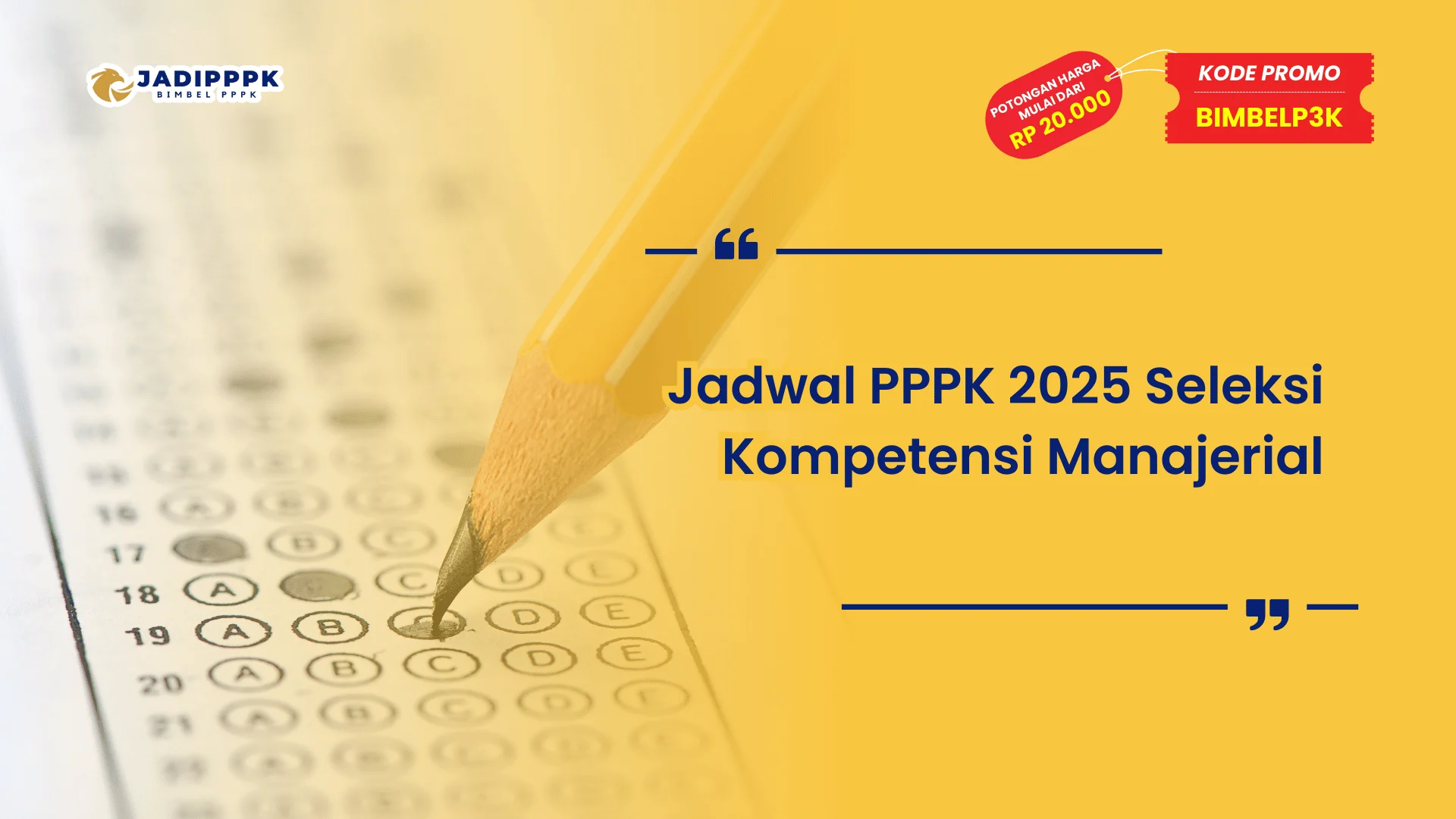 Jadwal PPPK 2025 Seleksi Kompetensi Manajerial