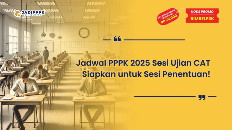 Jadwal PPPK 2025 Sesi Ujian CAT