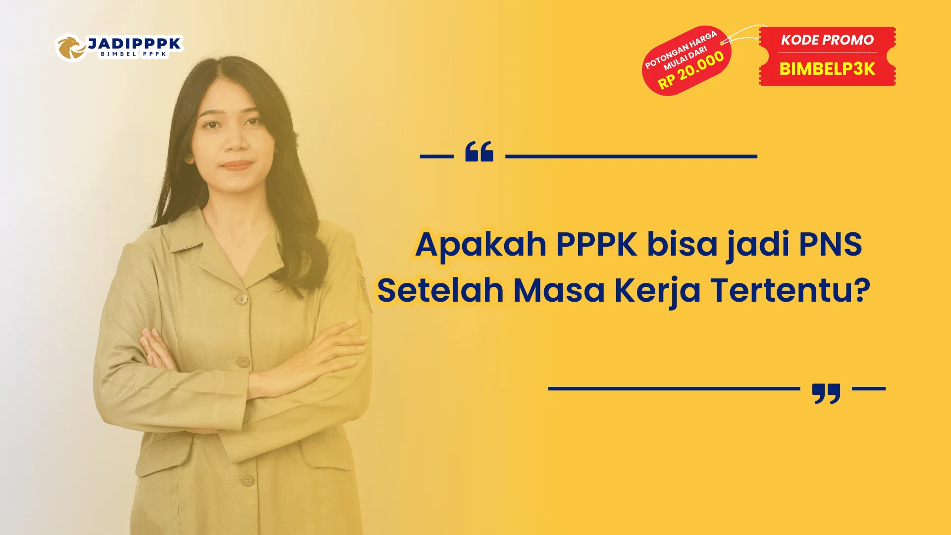 Apakah PPPK bisa jadi PNS Setelah Masa Kerja Tertentu?