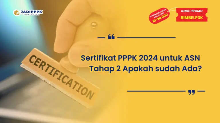 Sertifikat PPPK 2024 untuk ASN Tahap 2