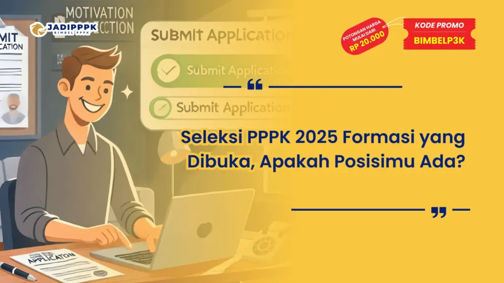 Seleksi PPPK 2025 Formasi yang Dibuka