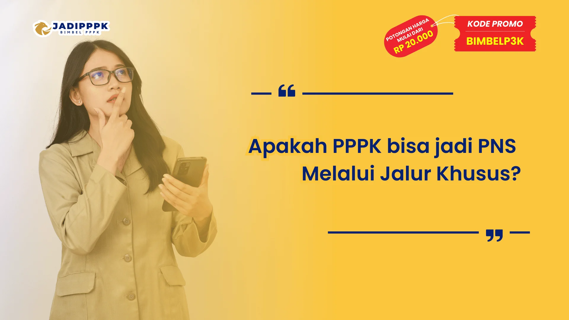 Apakah PPPK bisa jadi PNS Melalui Jalur Khusus?