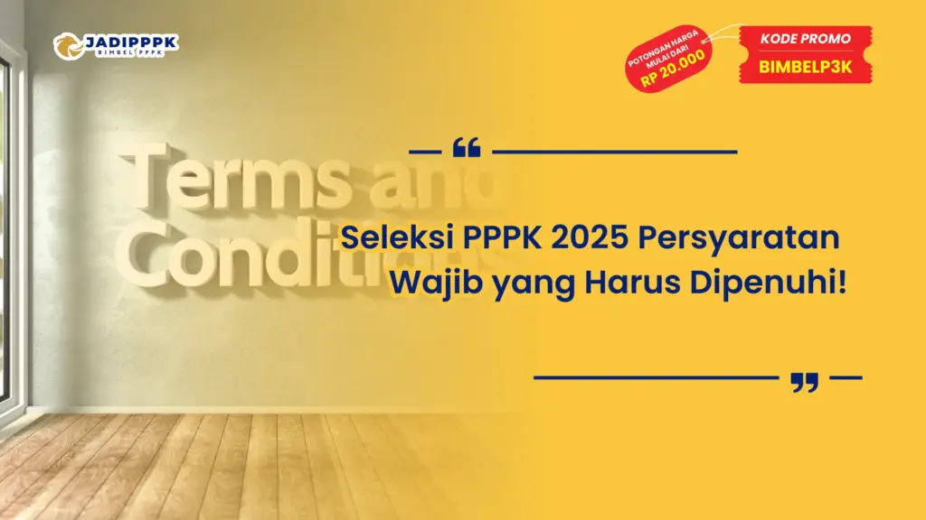 Seleksi PPPK 2025 Persyaratan