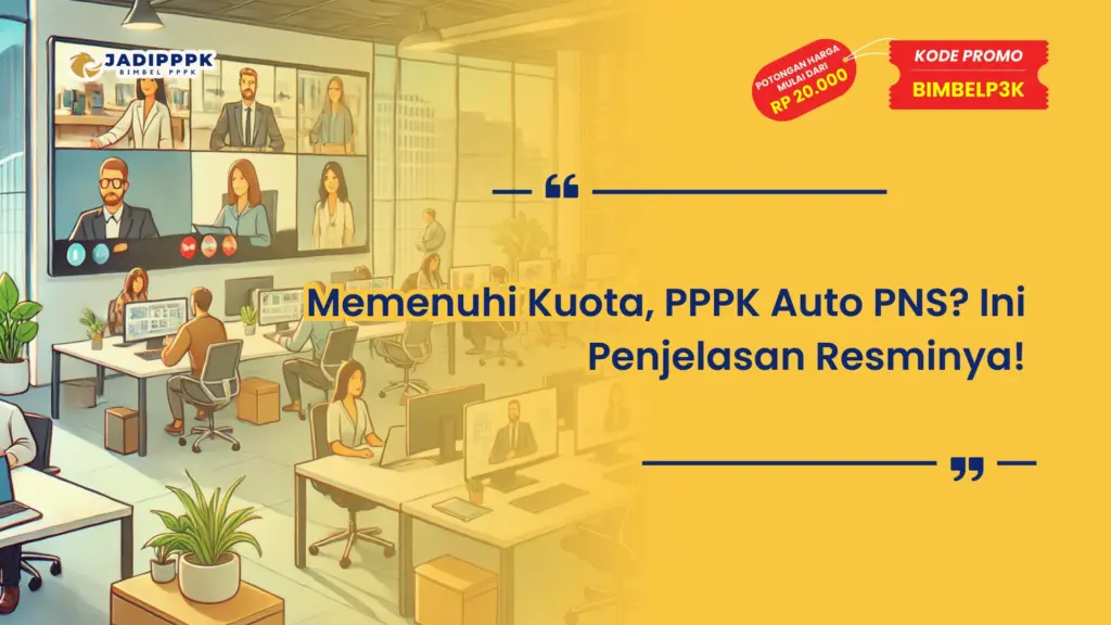 Memenuhi Kuota, PPPK Auto PNS