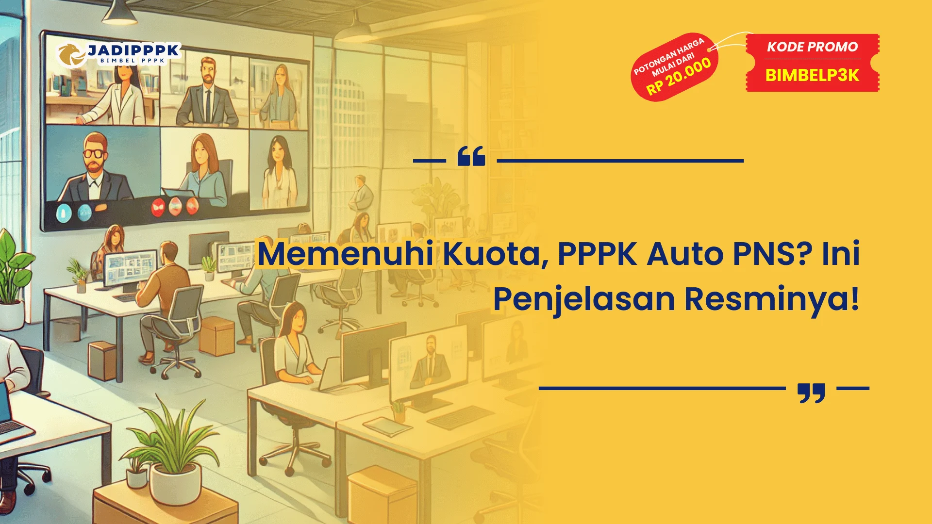 Memenuhi Kuota, PPPK Auto PNS