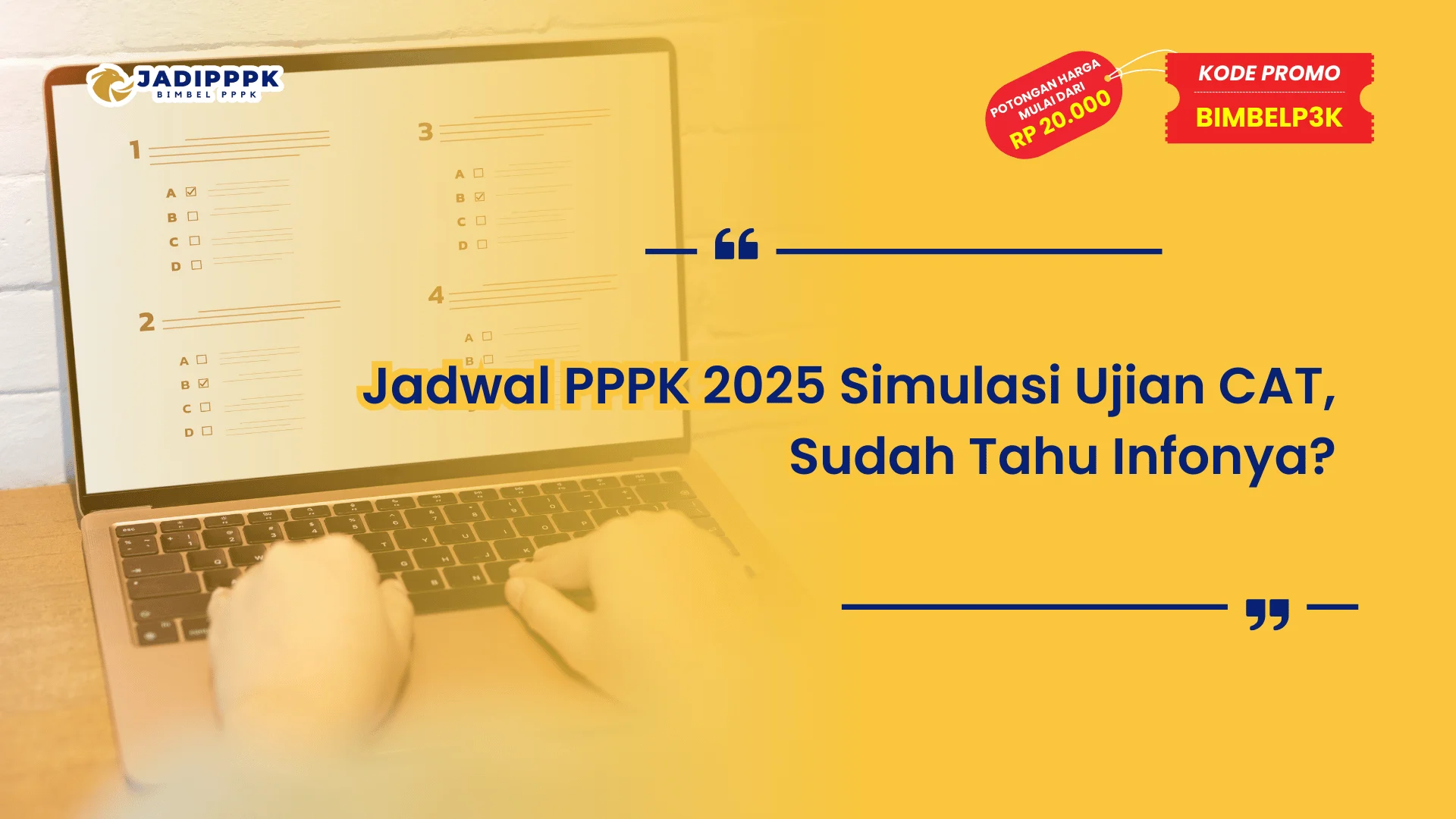 Jadwal PPPK 2025 Simulasi Ujian CAT