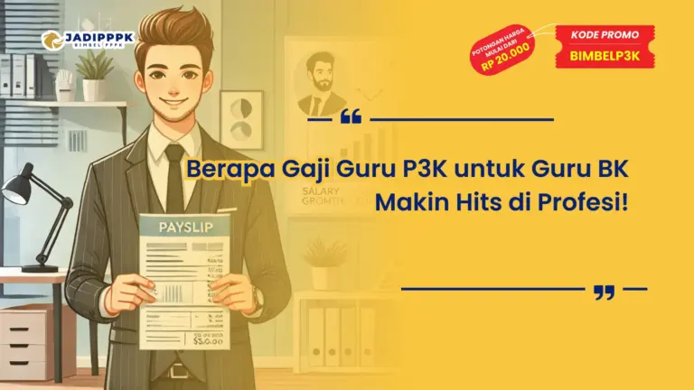 Berapa Gaji Guru P3K untuk Guru BK