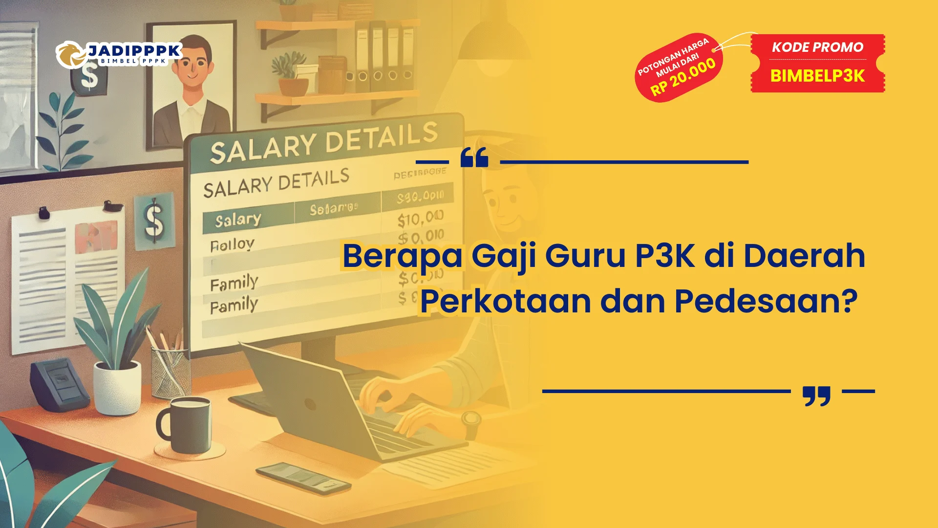 Berapa Gaji Guru P3K di Daerah Perkotaan dan Pedesaan