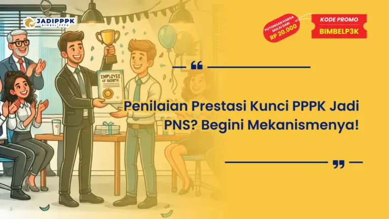 Penilaian Prestasi Kunci PPPK Jadi PNS