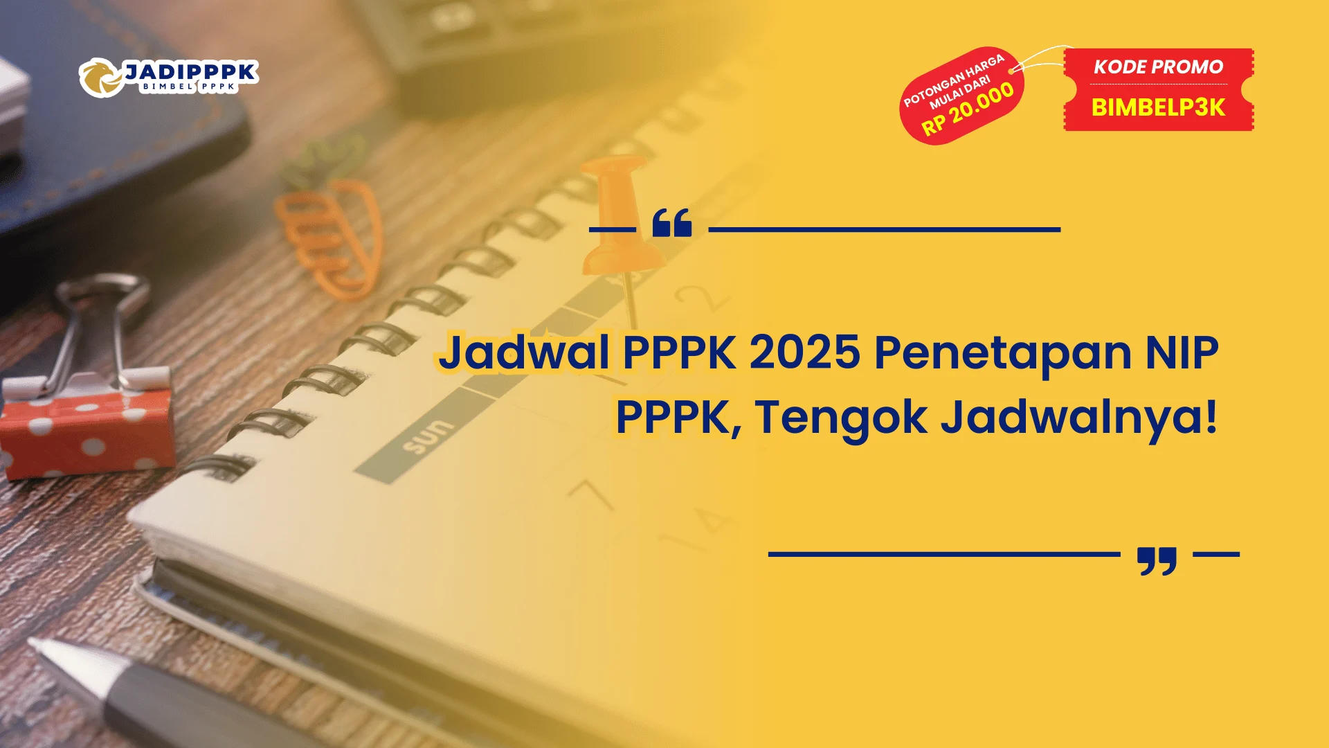 Jadwal PPPK 2025 Penetapan NIP PPPK