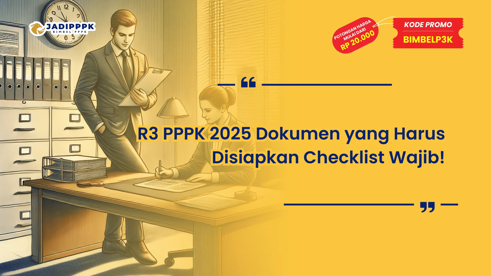 R3 PPPK 2025 Dokumen yang Harus Disiapkan