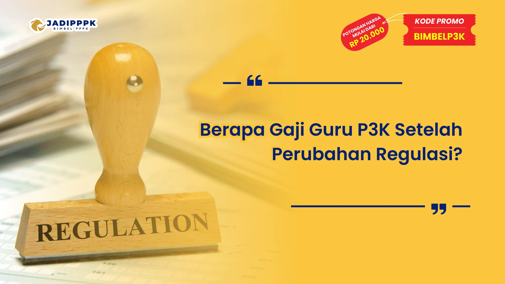 Berapa Gaji Guru P3K Setelah Perubahan Regulasi?