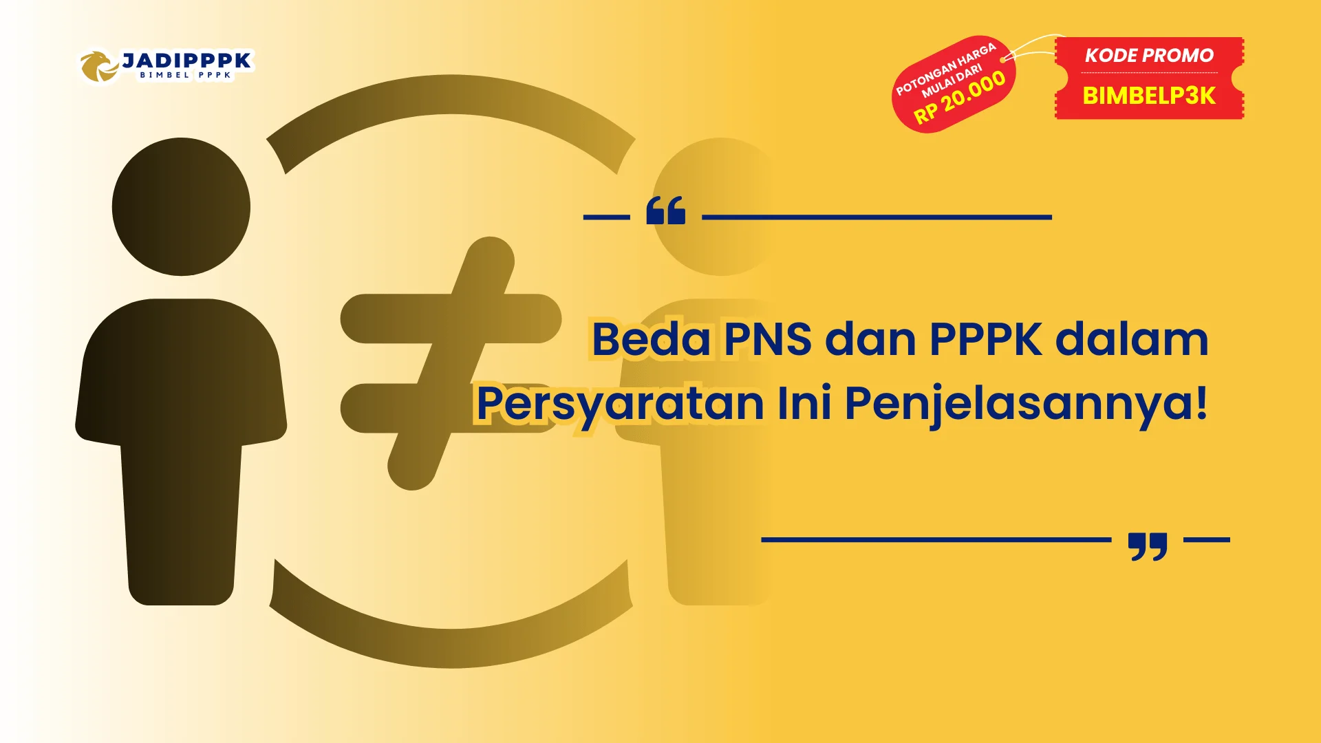 Beda PNS dan PPPK dalam Persyaratan