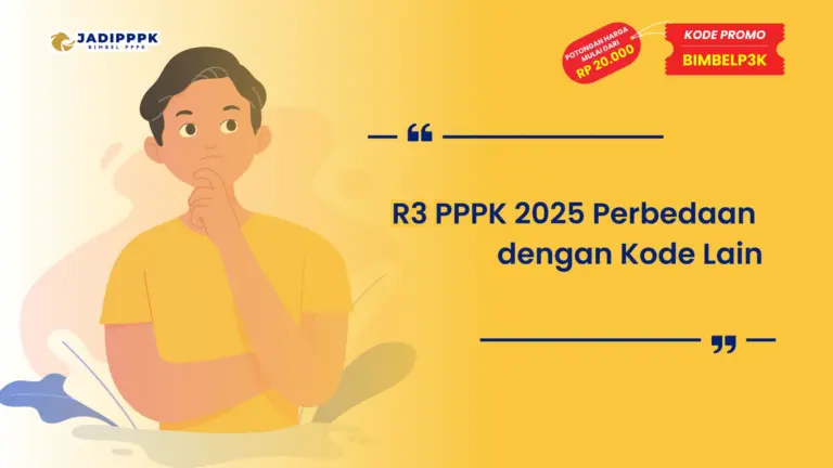 R3 PPPK 2025 Perbedaan dengan Kode Lain