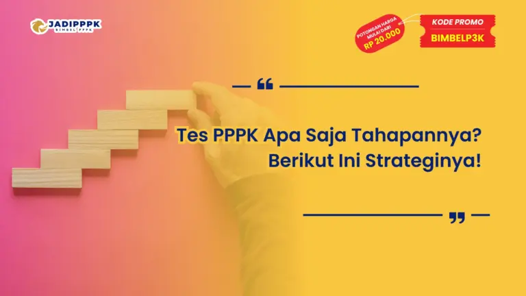 Tes PPPK Apa Saja Tahapannya