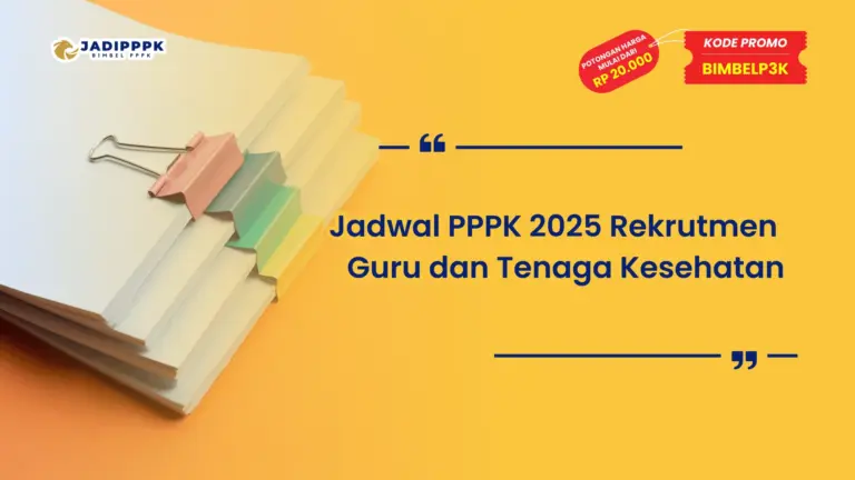 Jadwal PPPK 2025 Rekrutmen Guru dan Tenaga Kesehatan