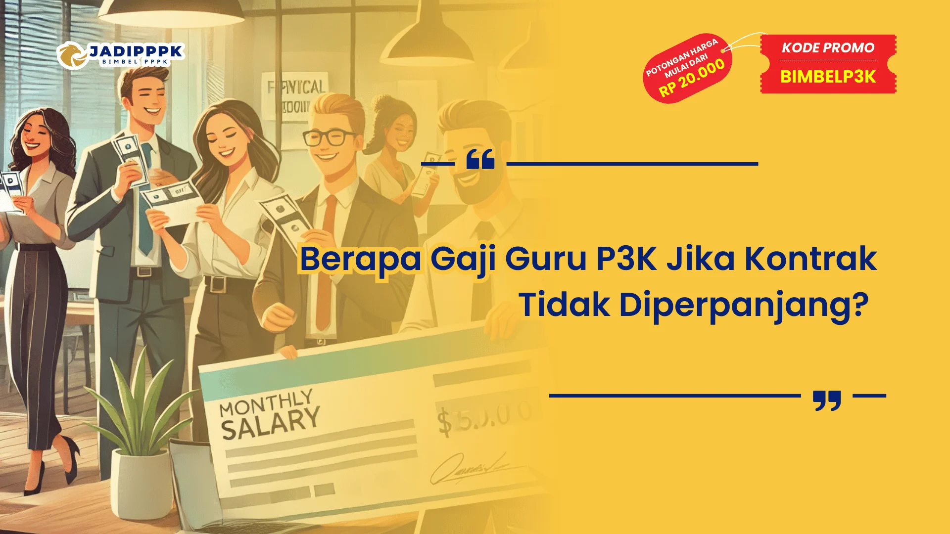 Berapa Gaji Guru P3K Jika Kontrak Tidak Diperpanjang