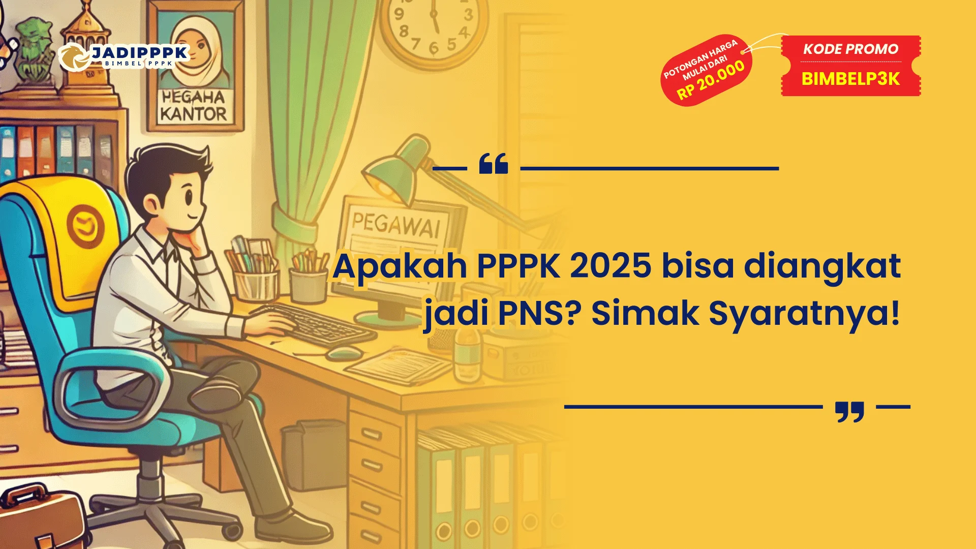 Apakah PPPK 2025 bisa diangkat jadi PNS