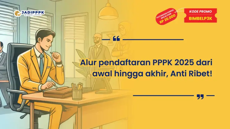 Alur pendaftaran PPPK 2025 dari awal hingga akhir