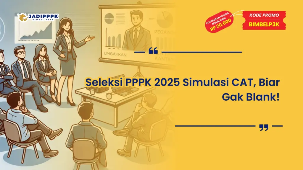 Seleksi PPPK 2025 Simulasi CAT