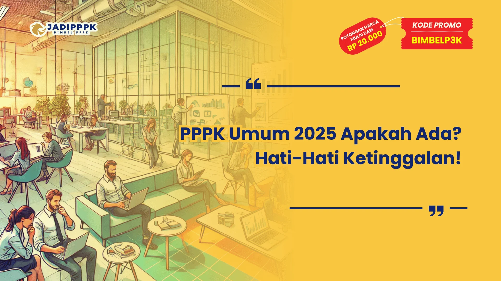 PPPK Umum 2025 Apakah Ada