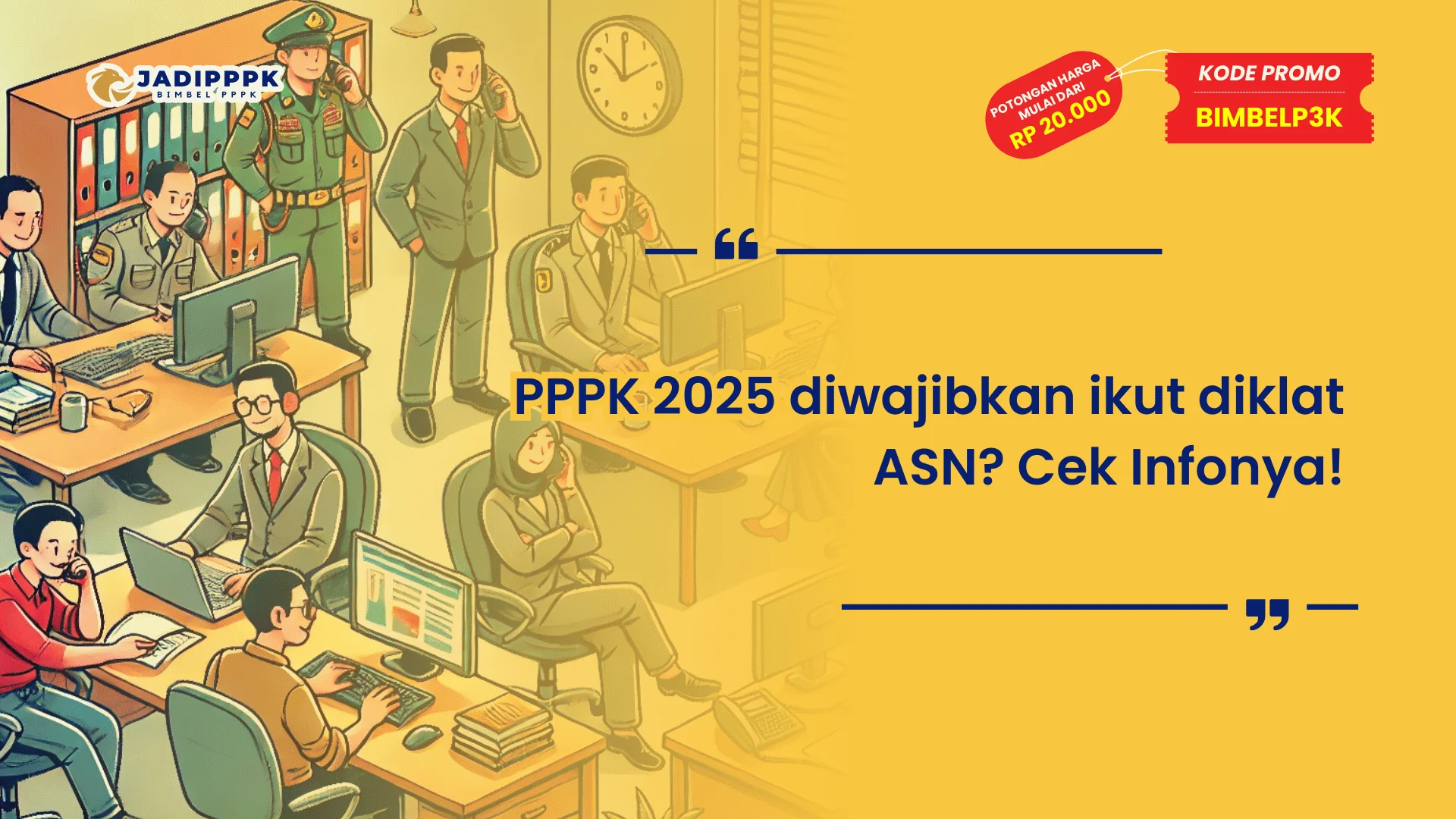 PPPK 2025 diwajibkan ikut diklat ASN