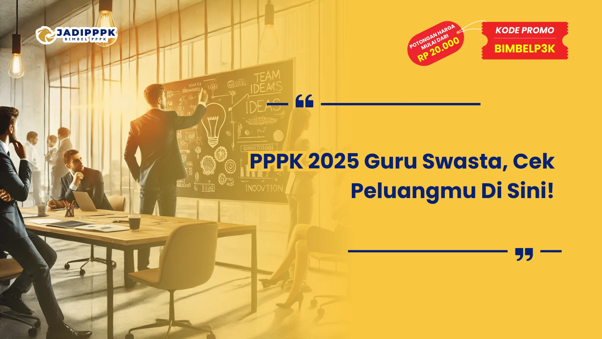 PPPK 2025 Guru Swasta, Cek Peluangmu Di Sini!