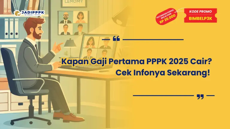 Kapan Gaji Pertama PPPK 2025 Cair