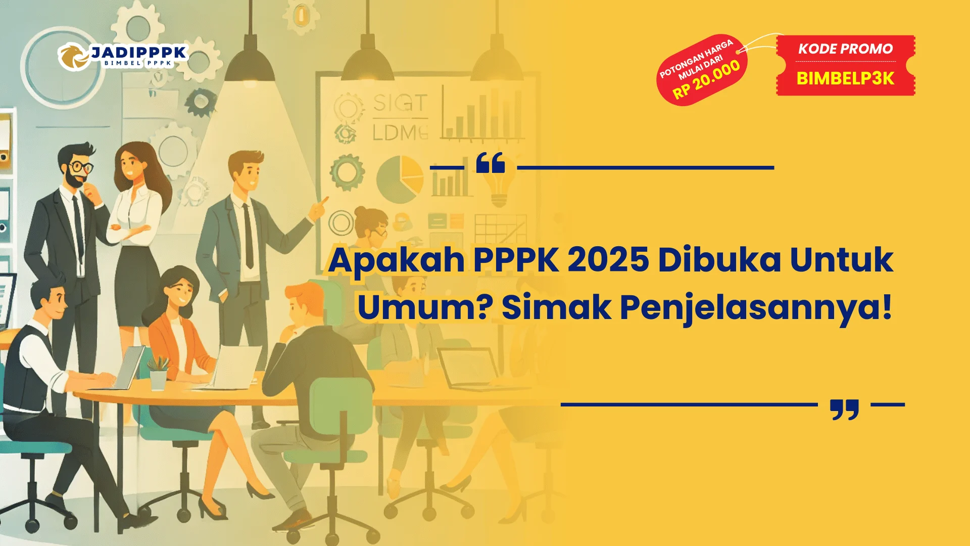 PPPK 2025 Dibuka Untuk Umum