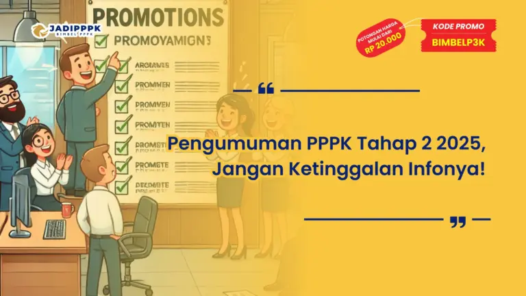 Pengumuman PPPK Tahap 2 2025