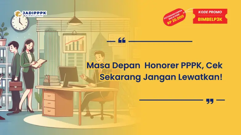 Masa Depan Honorer PPPK