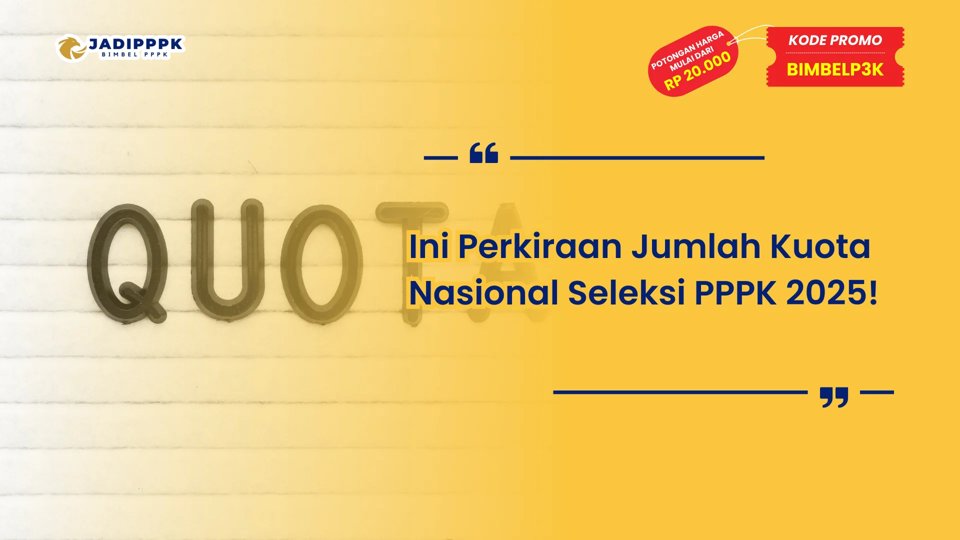 Seleksi PPPK 2025 Kuota Nasional