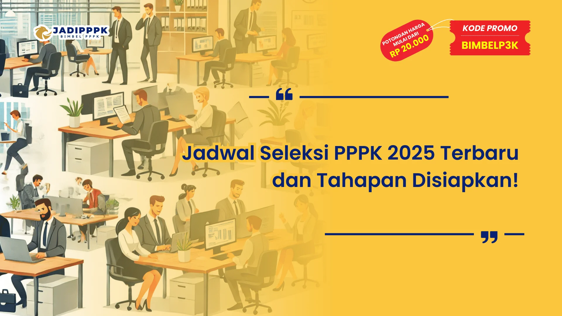 Jadwal Seleksi PPPK 2025 Terbaru