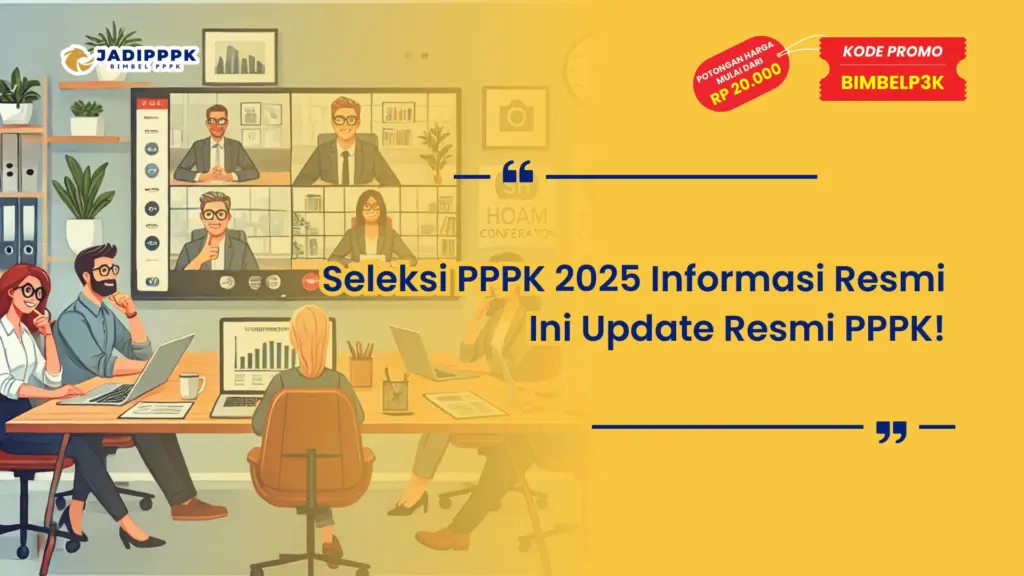 Seleksi PPPK 2025 Informasi Resmi
