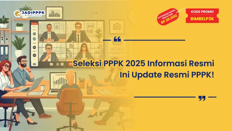 Seleksi PPPK 2025 Informasi Resmi