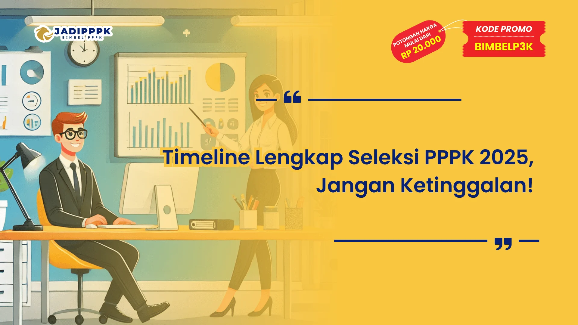 Timeline Lengkap Seleksi PPPK 2025