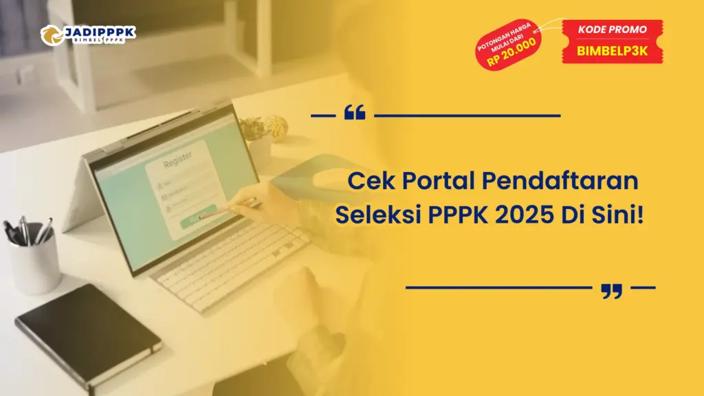 Seleksi PPPK 2025 Portal Pendaftaran