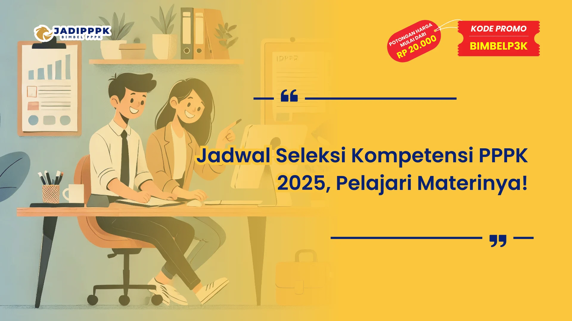 Jadwal Seleksi Kompetensi PPPK 2025