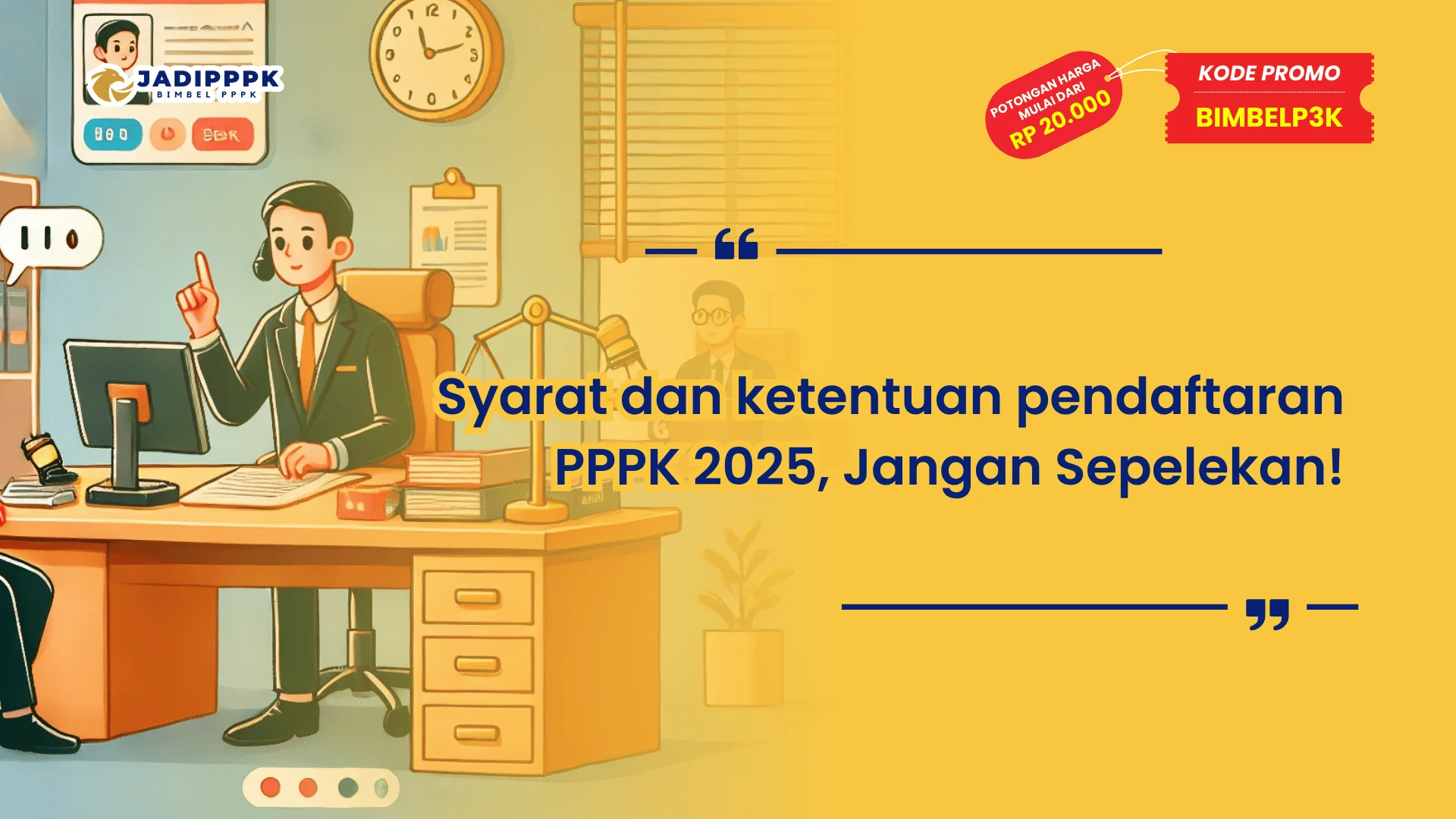 Syarat dan ketentuan pendaftaran PPPK 2025