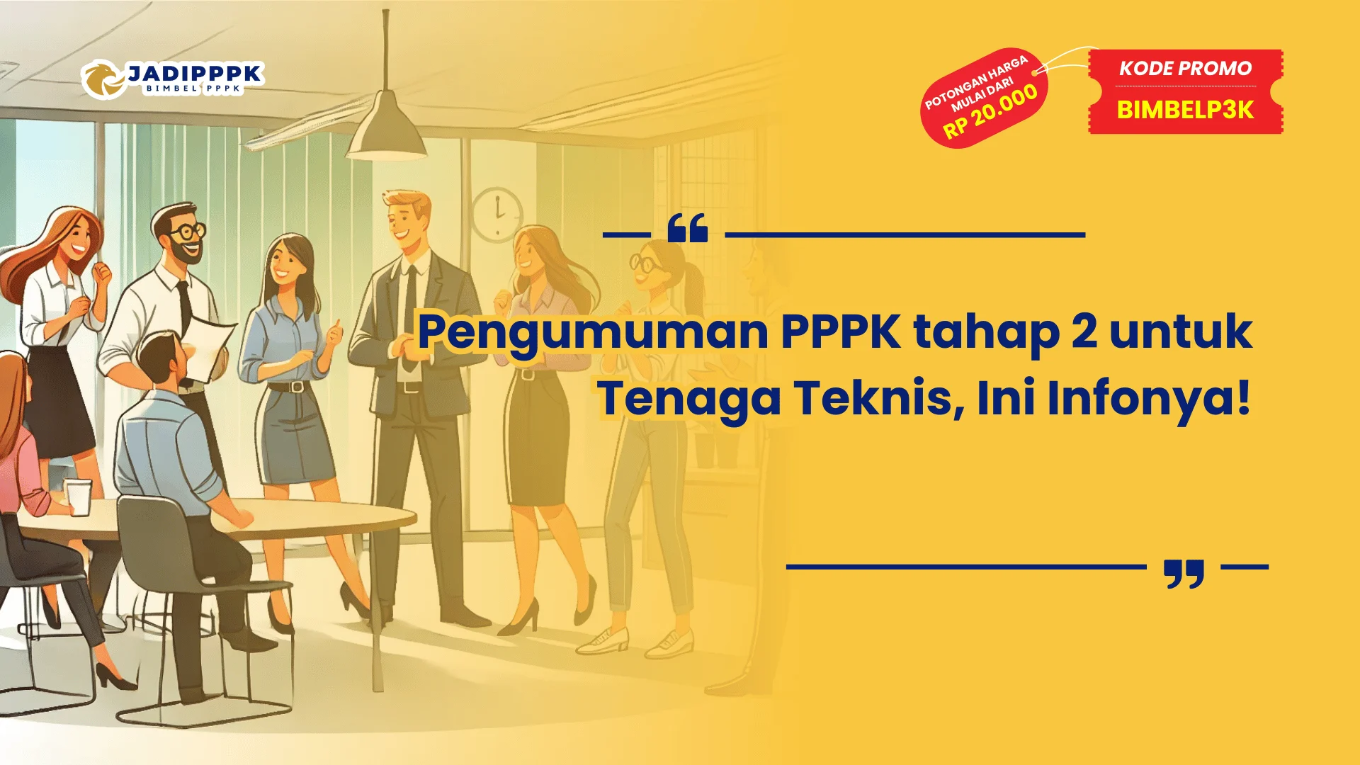 Pengumuman PPPK tahap 2 untuk Tenaga Teknis