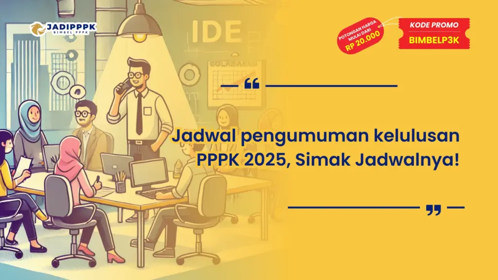 Jadwal pengumuman kelulusan PPPK 2025