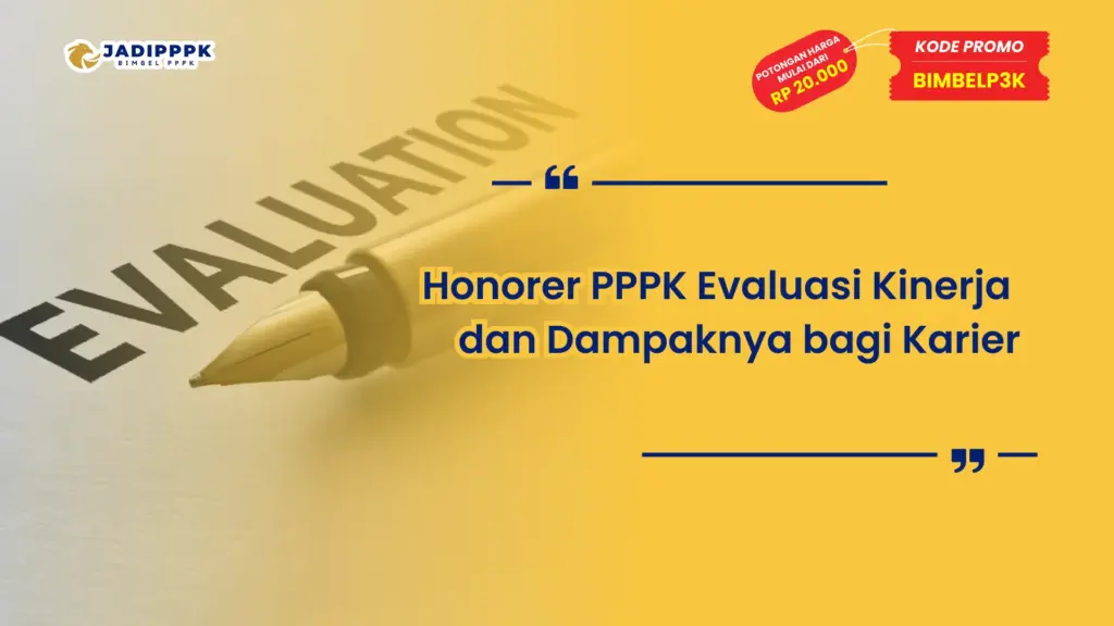 Honorer PPPK Evaluasi Kinerja