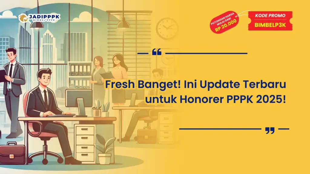 Update Terbaru untuk Honorer PPPK 2025