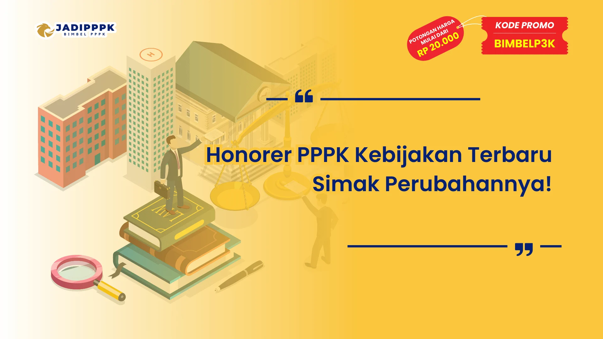 Honorer PPPK Kebijakan Terbaru