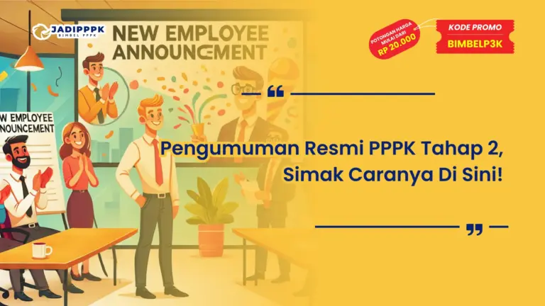 Pengumuman Resmi PPPK Tahap 2