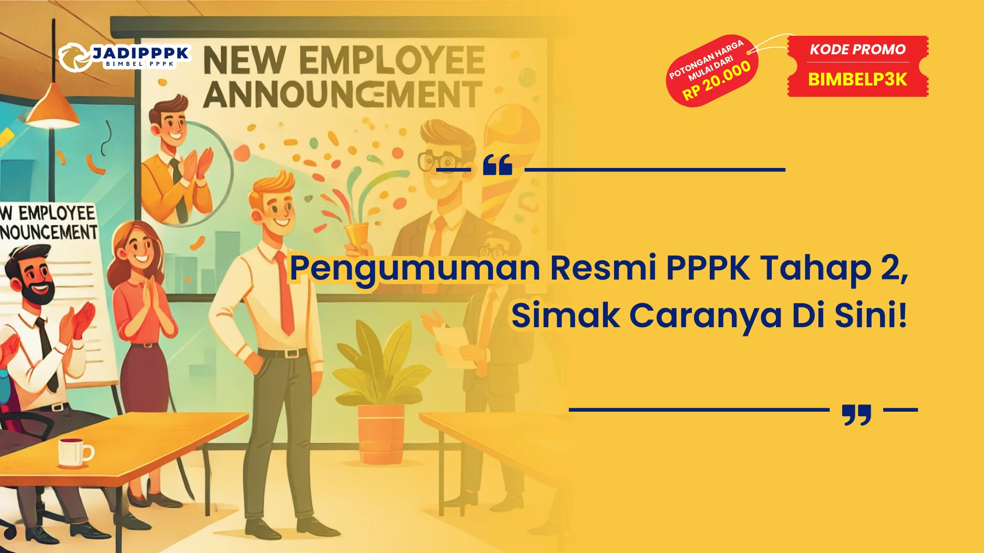 Pengumuman Resmi PPPK Tahap 2
