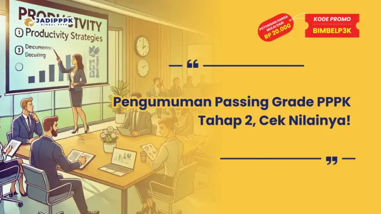 Pengumuman Passing Grade PPPK Tahap 2