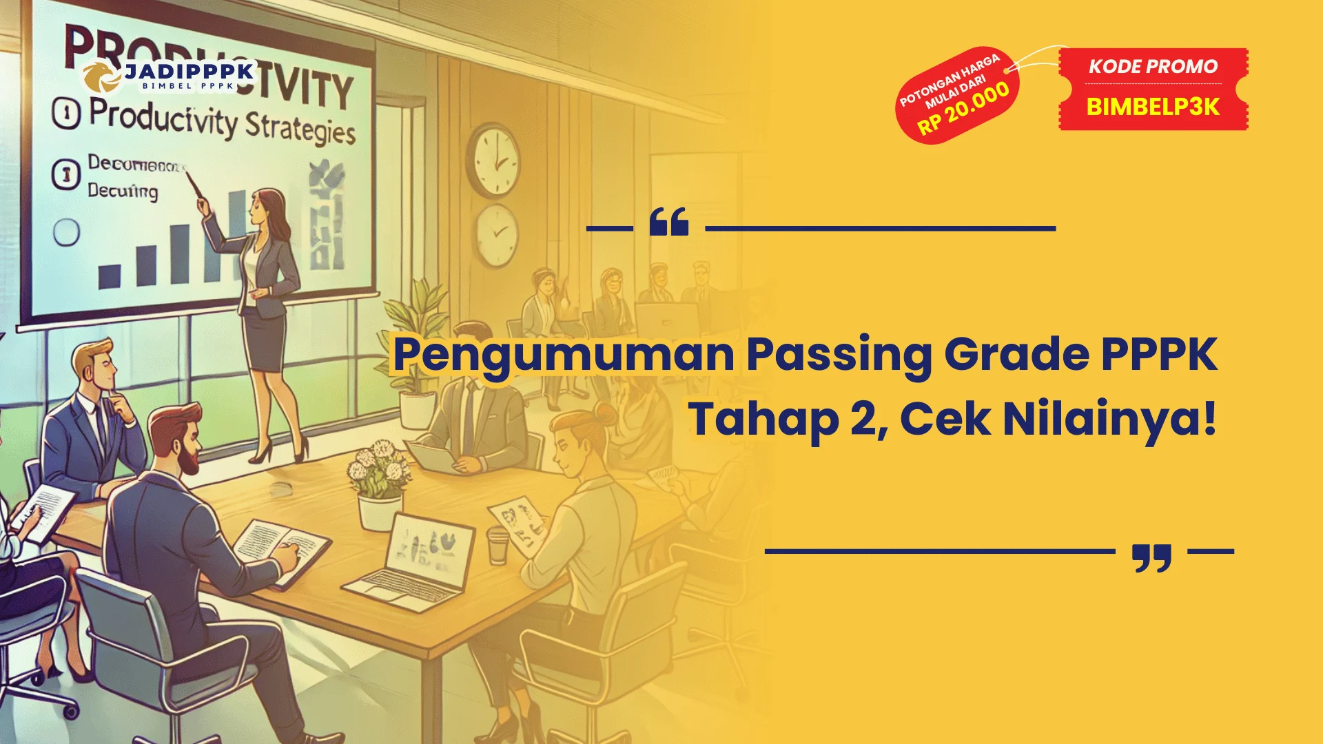 Pengumuman Passing Grade PPPK Tahap 2