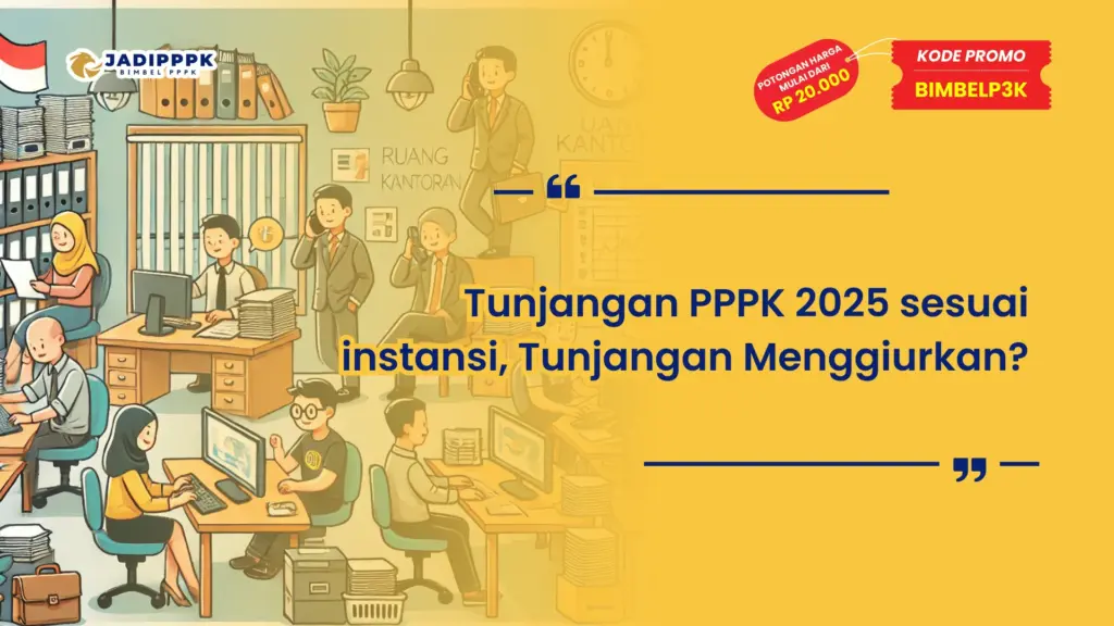 Tunjangan PPPK 2025 sesuai instansi