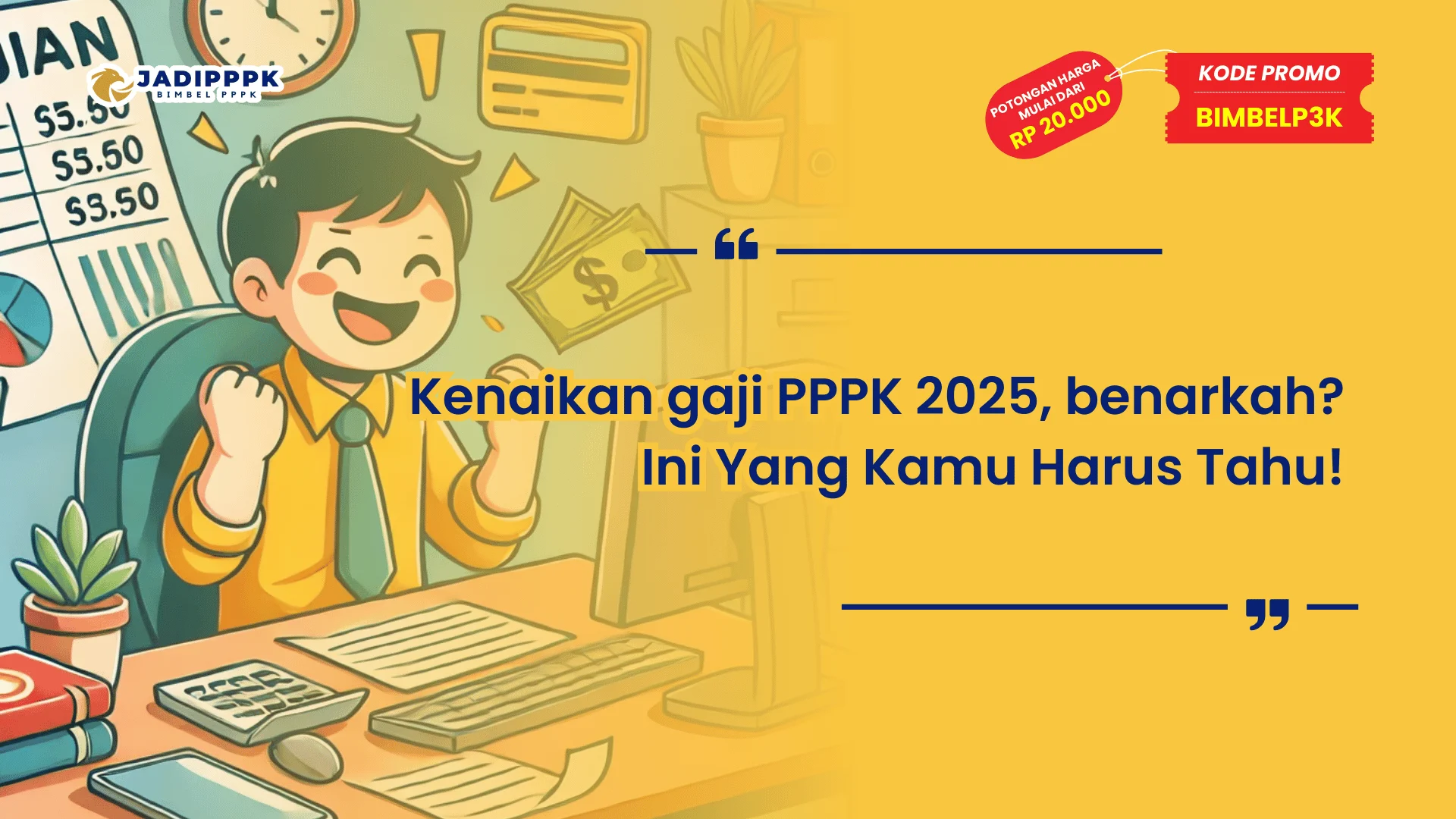 Kenaikan gaji PPPK 2025